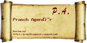 Prasch Agenór névjegykártya